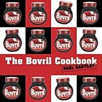 The Bovril Cookbook (Hardcover)
