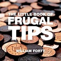 The Little Book of Frugal Tips (Paperback)