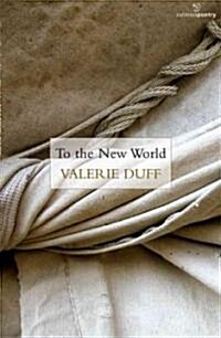 To the New World (Paperback)