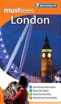 Michelin Must Sees London (Paperback, 1st)