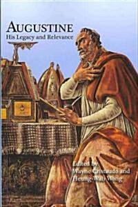 Augustine de Civitate Dei: His Legacy and Relevance (Paperback)