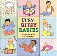Itsy-Bitsy Babies (Hardcover, Reprint)