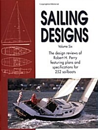Sailing Designs Volume Six (Paperback)