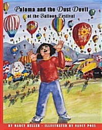 Paloma and the Dust Devil at the Balloon Festival (Hardcover)