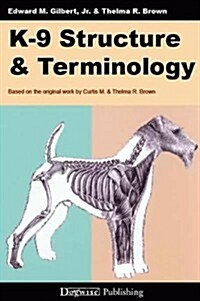 K-9 Structure & Terminology (Paperback)
