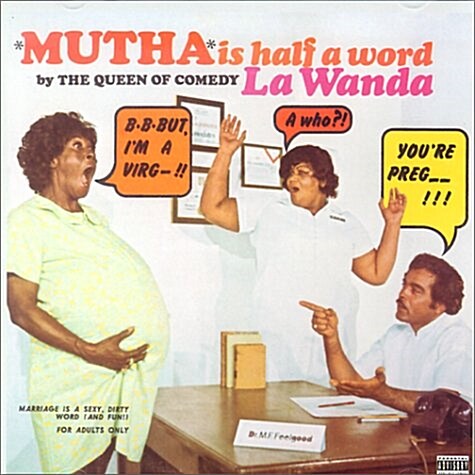 Mutha is Half a Word: The Queen of Comedy (Audio CD)