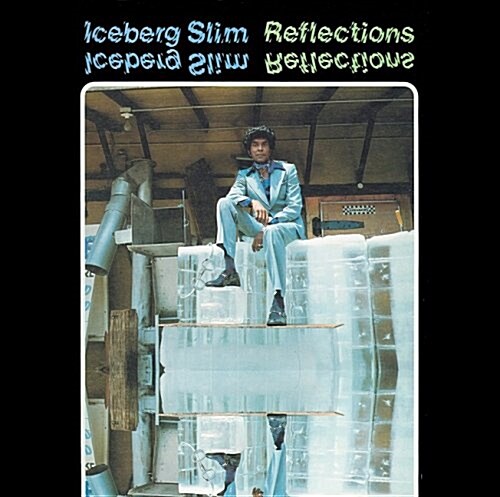 Iceberg Slim: Reflections (Audio CD)
