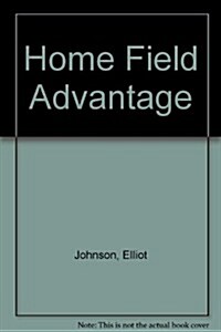 Home Field Advantage (Paperback)