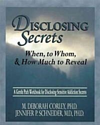 Disclosing Secrets (Paperback, Workbook)