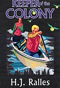 Keeper of the Colony (Paperback)