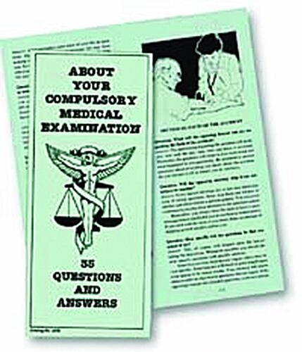 About Your Compulsory Medical Examination: 35 Questions and Answers (Mass Market Paperback)