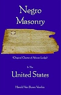 Negro Masonry in the United States (Paperback)