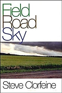 Field Road Sky (Paperback)