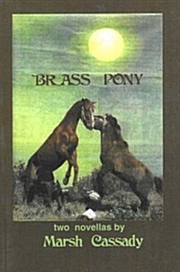 Brass Pony (Paperback)