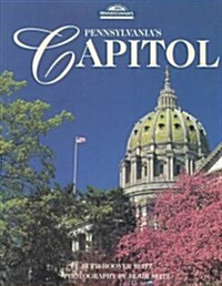 Pennsylvanias Capitol (Hardcover)