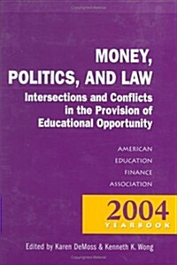 Money, Politics, and Law (Hardcover)