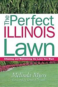 The Perfect Illinois Lawn (Paperback)
