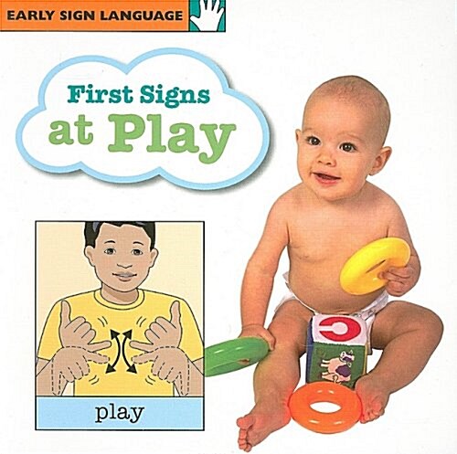 First Signs at Play (Board Book)