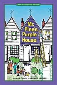 Mr. Pines Purple House (Hardcover)