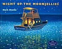 Night of the Moonjellies (Paperback, 15th, Anniversary)