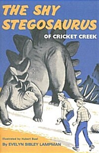 The Shy Stegosaurus of Cricket Creek (Paperback)