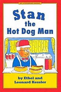 Stan the Hot Dog Man (Hardcover, -20th Anniversa)