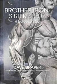 [중고] Brother Iron, Sister Steel (Paperback)
