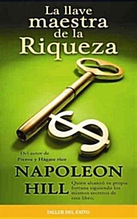 Llave Maestra de La Riqueza, La (Paperback)