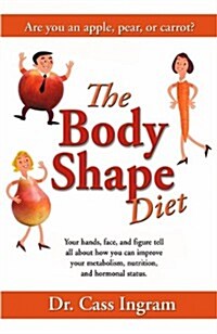 The Body Shape Diet (Paperback)