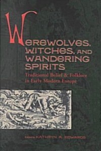 Werewolves Witches & Wandering (Hardcover)