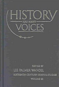 History Has Many Voices (Hardcover)