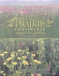 Proceedings of the 18th North American Prairie Conference (Paperback)