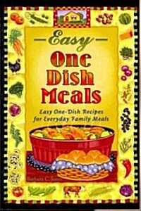 Easy One Dish Meals (Paperback, Reprint)