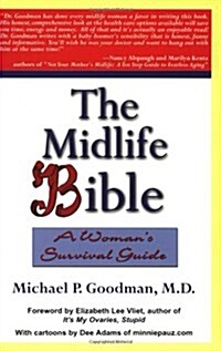 The Midlife Bible: A Womans Survival Guide (Paperback)