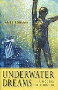 Underwater Dreams (Hardcover)
