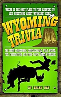 Wyoming Trivia (Paperback)