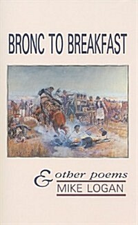 Bronc to Breakfast (Paperback)