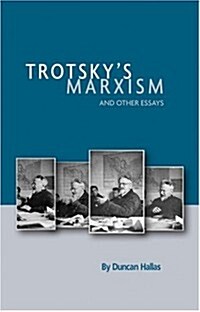 Trotskys Marxism and Other Essays (Paperback)