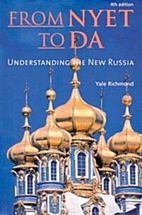 From Nyet to Da: Understanding the New Russia (Paperback, 4)