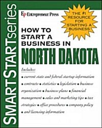 How to Start a Business in North Dakota (Paperback)