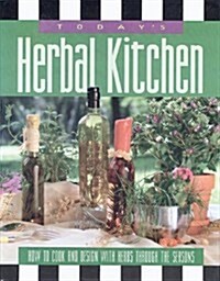 Todays Herbal Kitchen (Hardcover)