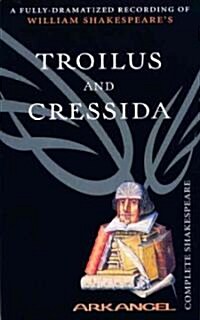 Troilus and Cressida (Cassette, Unabridged)