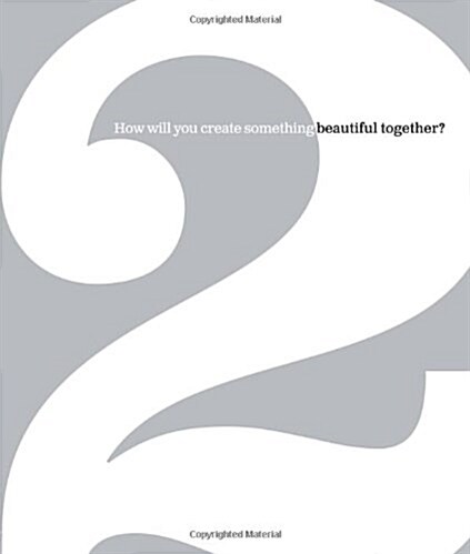 2: How Will You Create Something Beautiful Together? (Hardcover)