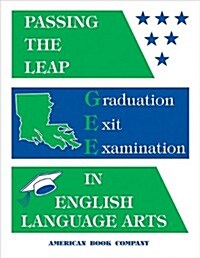 Passing the LEAP GEE in English Language Arts (Paperback)