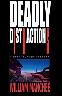 Deadly Distractions (Paperback)