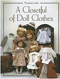 A Closetful Of Doll Clothes (Paperback)