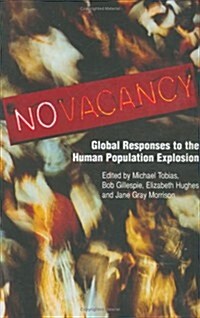 [중고] No Vacancy: Global Responses to the Human Population Explosion (Paperback)