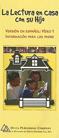 La Lectura en Casa Con su Hijo: Version en Espanol: Video 1, Informacion Para los Padre (Paperback)