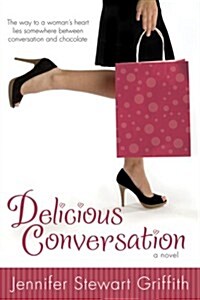 Delicious Conversation (Paperback)