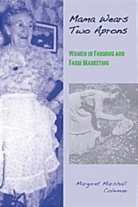 Mama Wears Two Aprons (Paperback)